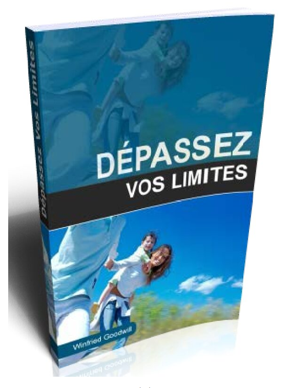 Dépassez Vos Limites