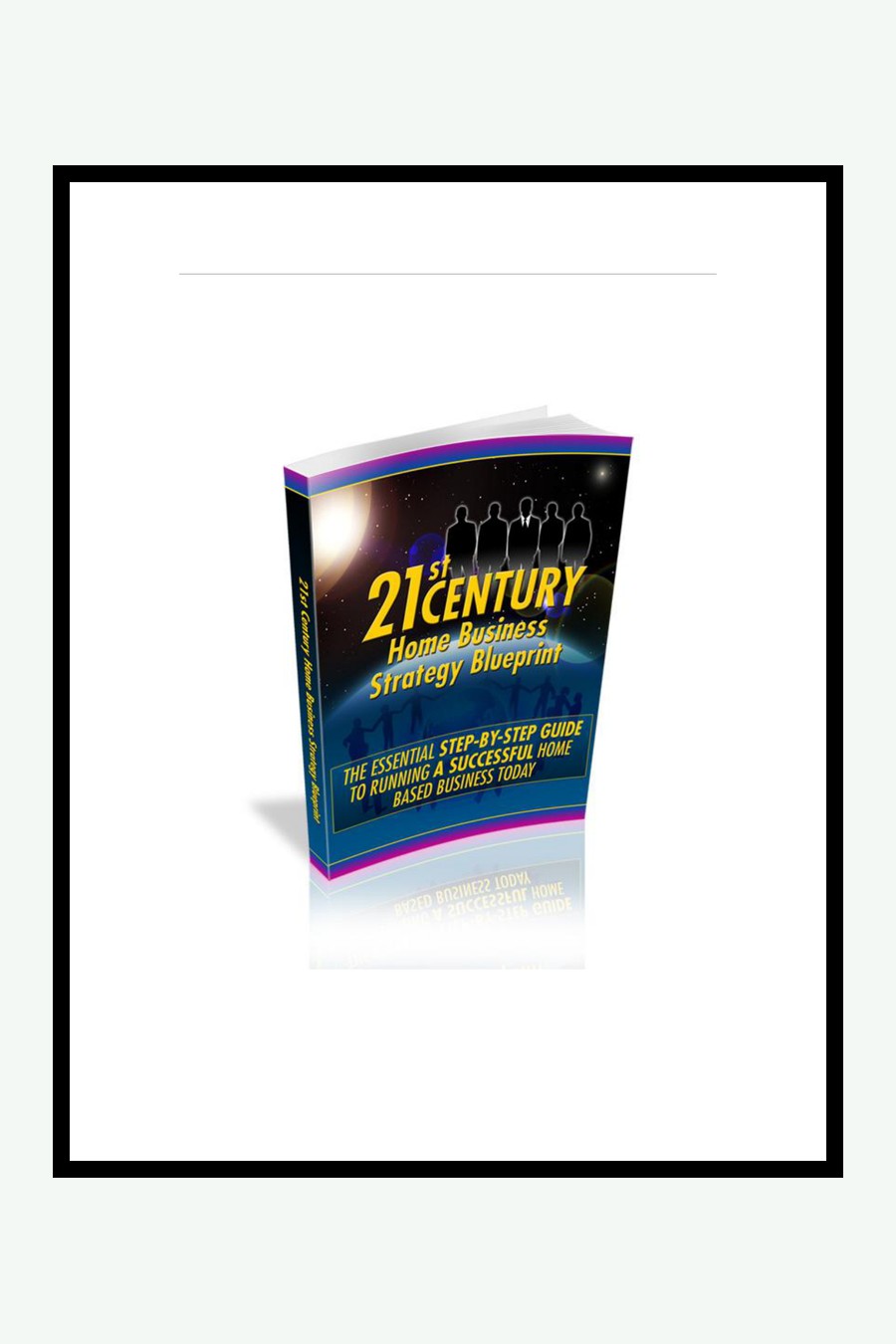 21st Century Home Business Strategy Blueprint couverture