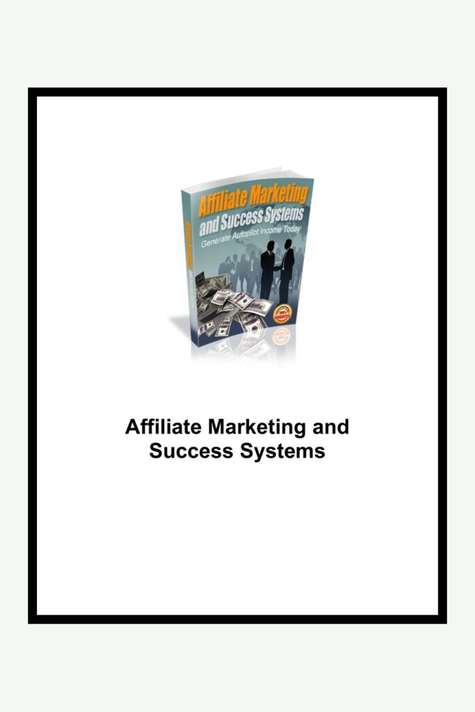 Marketing d’affiliation et systèmes de réussite