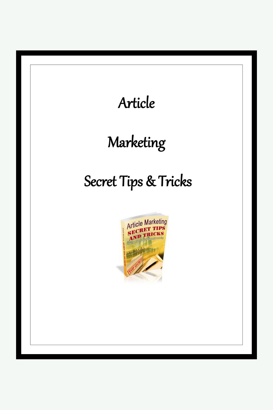 Article Marketing Secret Tips And Tricks couverture