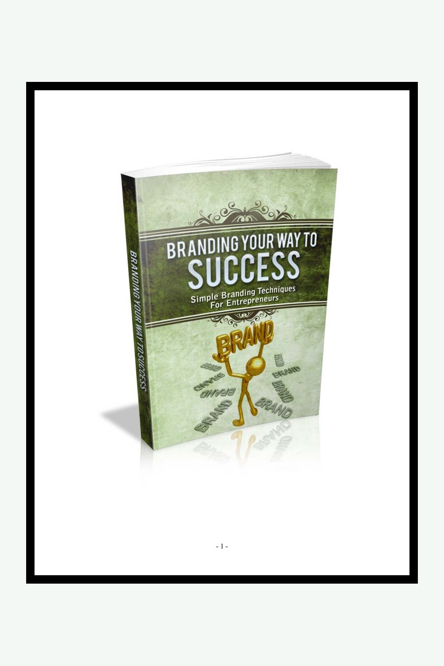 Construire votre marque vers le succès Branding Your Way To Success couverture