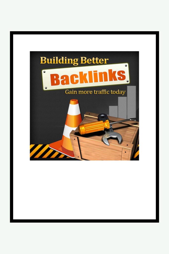 Créer de meilleurs backlinks